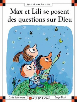 Max et Lili se posent des questions sur Dieu